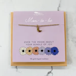 Mom to Be Necklace - Over the Moon for Your Bundle of Joy